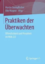  978-3-658-11718-4;Wagner-Praktiken der Überwachten.jpg - Bild