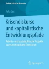  978-3-658-18799-6;Lux-Krisendiskurse und kapitalistische Entwicklungspfade.jpg - Bild