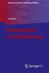  978-3-658-19781-0;Ritzer-Medientheorie der Globalisierung.jpg - Bild