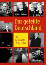  978-3-658-21739-6;Kleinert-Das geteilte Deutschland.jpg - Bild