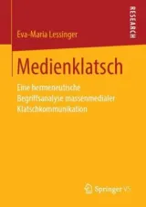  978-3-658-24638-9;Lessinger-Medienklatsch.jpg - Bild