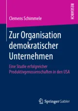  978-3-658-26014-9;Schimmele-Zur Organisation demokratischer Unternehmen.jpg - Bild