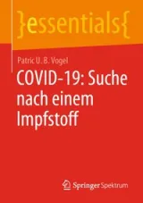 978-3-658-31339-5;Vogel-Covid19-SucheNachEinemImpfstoff.jpg - Bild