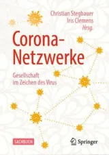  978-3-658-31393-7;Stegbauer-Corona-Netzwerke.jpg - Bild