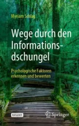 978-3-658-40329-4;Schlag-WegeDurchDenInformationsdschungel.jpg - Bild