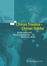 978-3-662-53460-1;Unschuld-Chinas Trauma, Chinas Stärke.jpg - Bild