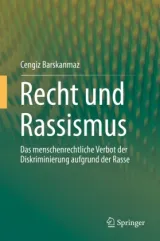  978-3-662-59745-3;Barskanmaz-Recht und Rassismus.jpg - Bild