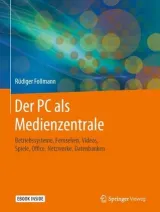 978-3-662-61284-2;Vollmann-Der PC als Medienzentrale.JPG - Bild