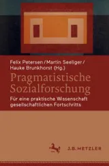 978-3-662-62171-4;Petersen-PragmatischeSozialforschung.jpg - Bild