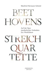 978-3-662-63593-3;Schmid-BeethovensStreichquartette.jpg - Bild