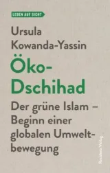 978-3-7017-3421-4;Kowanda-Yassin-Öko-Dschihad.jpg - Bild