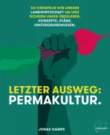  978-3-7066-2690-3;Gampe-LetzterAuswegPermakultur.jpg - Bild