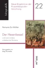  978-3-7069-1074-3;Zur Mühlen-Der Hexenkessel und andere Romane.jpg - Bild