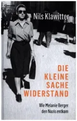  978-3-7076-0845-8;Klawitter-DieKleineSacheWiderstand.jpg - Bild