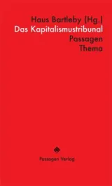 978-3-7092-0220-3;Barleby-Das Kapitalismustribunal.jpg - Bild