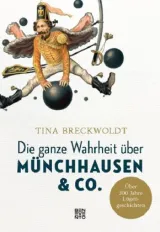  978-3-7109-0102-7;Breckwoldt-Die ganze Wahrheit über Münchhausen & Co..jpg - Bild