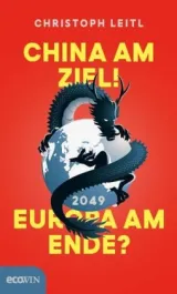 978-3-7110-0256-3;Leitl-ChinaAmZiel.jpg - Bild