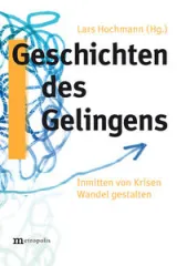  978-3-7316-1471-5;Hochmann-GeschichtenDesGelingens.jpg - Bild