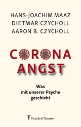  978-3-7329-0723-6;Czyoll-Maaz-Corona-Angst.jpg - Bild
