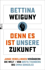  978-3-7371-0111-0;Weiguny-DennEsIstUnsereZukunft.jpg - Bild