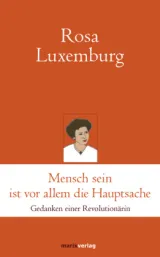  978-3-7374-1090-8;Luxemburg-Menschsein ist vor allem die Hauptsache.jpg - Bild