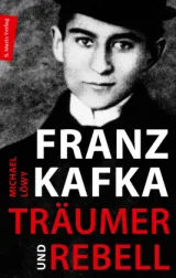  978-3-7374-1222-3;Löwy-Franz Kafka - Träumer und Rebell.jpg - Bild