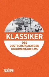  978-3-7410-0322-6;Bräutigam-KlassikerDesDeutschsprachigenDokumentarfilms.jpg - Bild