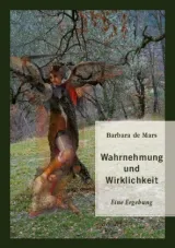 Wahrnehmung u. Wirklichkeit. De Mars. Bild
