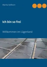  978-3-7412-5550-2;Vollborn-Ich bin so frei.jpg - Bild