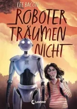  978-3-7432-0858-2;Bacon-RoboterTräumenNicht.jpg - Bild
