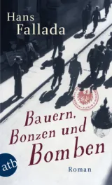  978-3-7466-2793-9;Fallada-BauernBonzenUndBomben.jpg - Bild