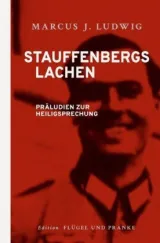  978-3-7485-5687-9;Ludwig-StauffenbergsLachen.jpg - Bild