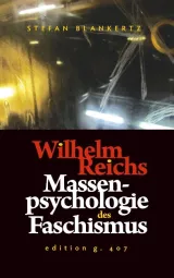  978-3-7494-9757-7;Blankertz-Wilhelm Reichs Massenpsychologie des Faschismus.jpg - Bild