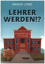  978-3-7504-7973-9;Löwe-LehrerWerden.jpg - Bild
