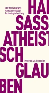978-3-7518-0541-4;Sass-AtheistischGlauben.jpg - Bild