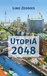  978-3-7519-3749-8;Zeddies-Utopia 2048.jpg - Bild