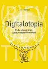  978-3-7528-9511-7;Berger-Digitalotopia.jpg - Bild