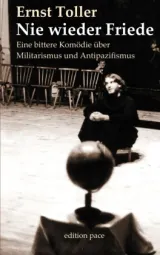 978-3-7583-8246-8;Toller-Nie wieder Friede.jpg - Bild