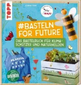  978-3-7724-8460-5;Pypke-BastelnForFuture.jpg - Bild