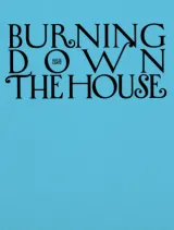  978-3-7757-5842-0;Bühler-BurningDownTheHouse.jpg - Bild