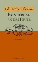  978-3-7795-0000-1;galeano-erinnerung.jpg - Bild