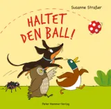  978-3-7795-0743-7;Straßer-HaltetDenBall.jpg - Bild