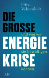  978-3-7844-3658-6;Vahrenholt-DieGroßeEnergiekrise.jpg - Bild