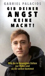  978-3-7934-2430-7;Palacios-Gib deiner Angst keine Macht.jpg - Bild