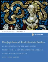 978-3-7995-8409-8;Gasior-EineJagiellonin.jpg - Bild