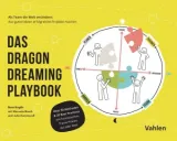978-3-8006-6585-3;Koglin-DAsDragonDreamingPlaybook.jpg - Bild