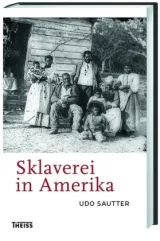 978-3-8062-2896-0Sautter-Sklaverei in Amerika.jpg - Bild