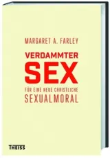  978-3-8062-2985-1;Farley-Verdammter Sex.jpg - Bild