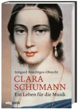 978-3-8062-3850-1;Knechtges-Obrecht-Clara Schumann.jpg - Bild