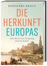 978-3-8062-4437-3Braun-DieHerkunftEuropas.jpg - Bild